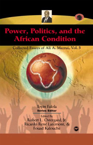 Power, Politics, and the African Condition cover
